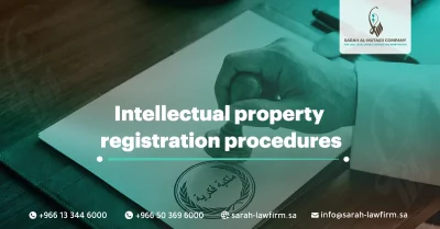 intellectual property registration procedures in Saudi Arabia